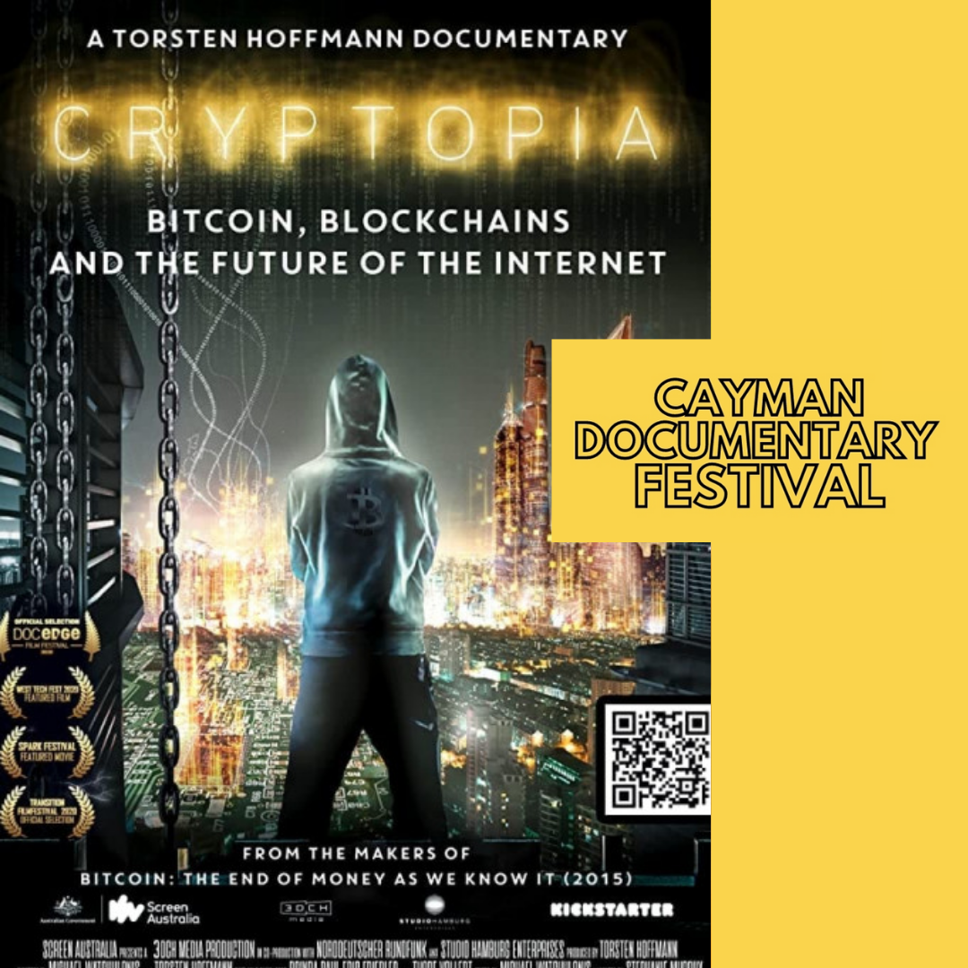 Additional Screening: Cryptopia, Cayman Documentary… | Explore Cayman