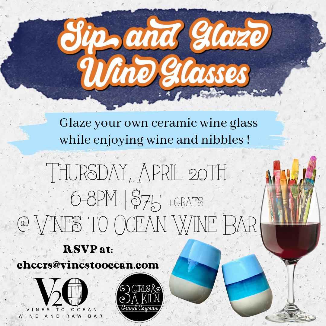 Sip & Glaze Wine Glasses Cayman Good Taste