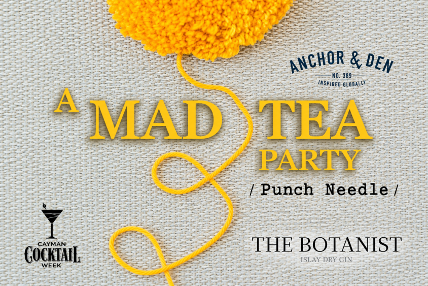 Anchor & Den's Mad Tea Party