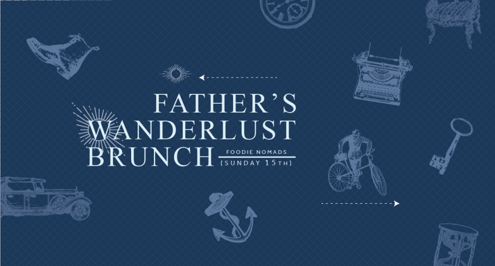 Father's Wanderlust Brunch, Anchor & Den