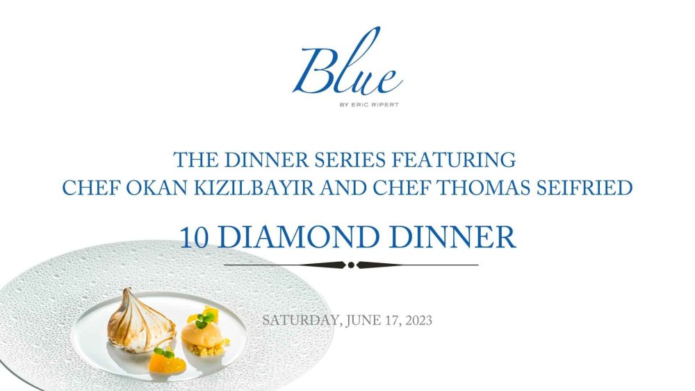 10 Diamond Dinner, Blue by Eric Ripert | Cayman Good Taste