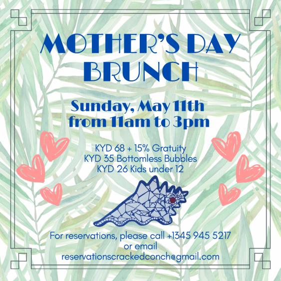 Mother's Day Brunch, Cracked Conch