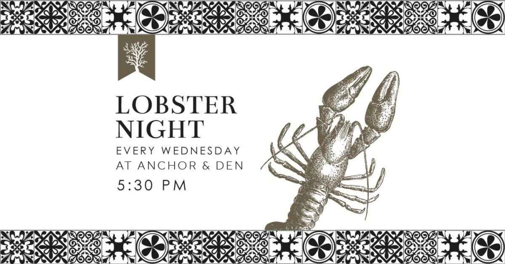 Lobster Night at Anchor & Den