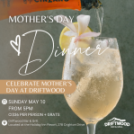 Mother's Day at Driftwood Bar & Grill
