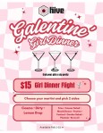 Galentine's Girl Dinner, The Hive
